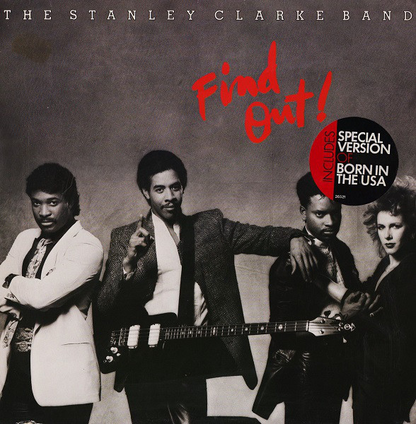 STANLEY CLARKE BAND - FIND OUT !